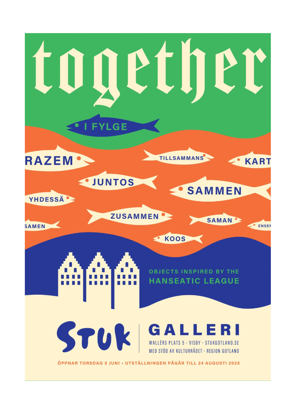 2025 "I Fylge-Together" Galleri STUK (grupputställning), Gotland, SE.